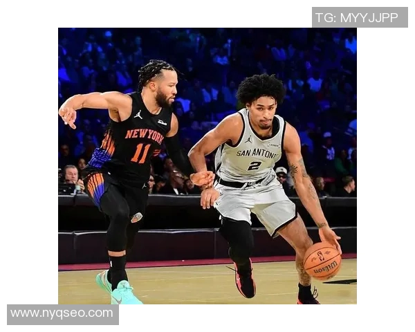 尼克斯与马刺精彩对决集锦回顾全场高光时刻与精彩瞬间分享